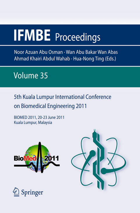 5th Kuala Lumpur International Conference on Biomedical Engineering 2011 - 