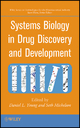 Systems Biology in Drug Discovery and Development - Daniel L. Young; Seth Michelson