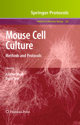 Mouse Cell Culture - Andrew Ward; David Tosh