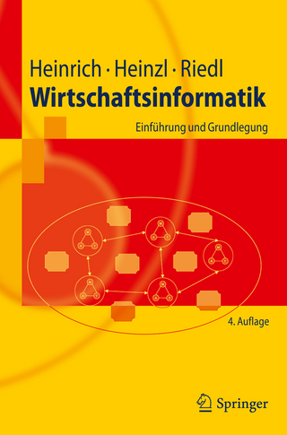 Wirtschaftsinformatik - Lutz J. Heinrich; Armin Heinzl; René Riedl