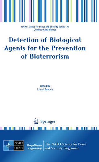 Detection of Biological Agents for the Prevention of Bioterrorism - Joseph Banoub