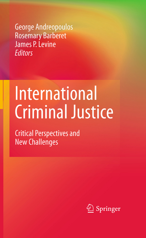 International Criminal Justice - 