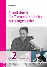 Arbeitsbuch für Tiermedizinische Fachangestellte Bd.2 - Ingrid Köthe