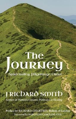 The Journey - Dr J. Richard Smith