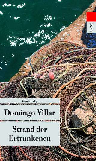 Strand der Ertrunkenen - Domingo Villar