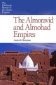 Almoravid and Almohad Empires - Amira K. Bennison