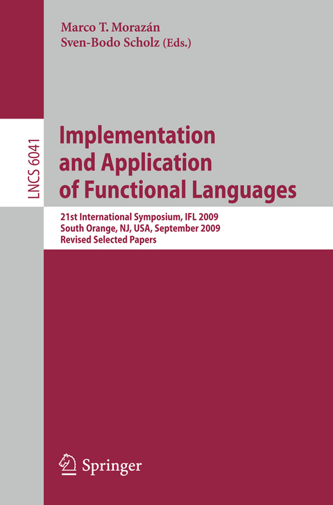 Implementation and Application of Functional Languages - 