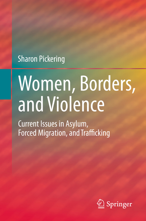 Women, Borders, and Violence - Sharon Pickering