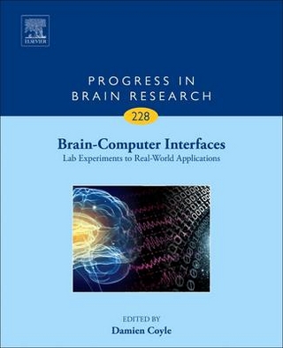 Brain-Computer Interfaces: Lab Experiments to Real-World Applications - Damien Coyle