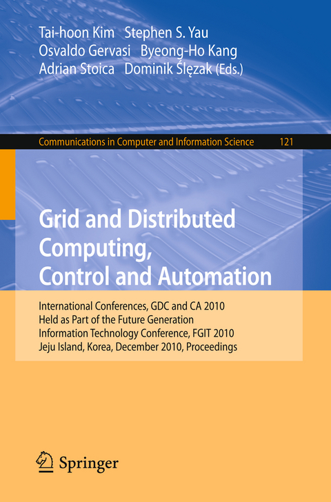 Grid and Distributed Computing, Control and Automation - 