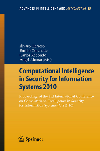 Computational Intelligence in Security for Information Systems 2010 - Álvaro Herrero; Emilio Corchado; Carlos Redondo Gil; Ángel Alonso Alvarez