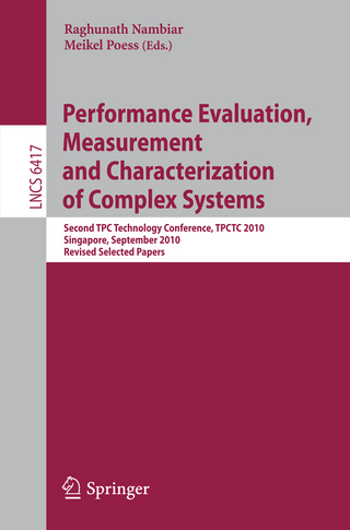 Performance Evaluation and Benchmarking - Raghunath Nambiar; Meikel Poess