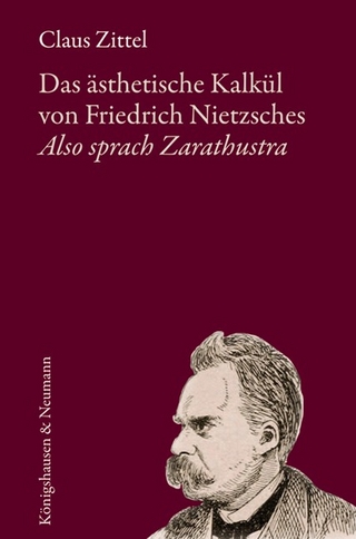 Das ästhetische Kalkül von Friedrich Nietzsches 