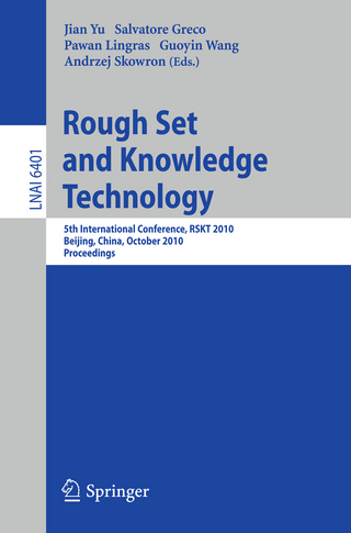 Rough Set and Knowledge Technology - Jian Yu; Salvatore Greco; Pawan Lingras; Guoyin Wang; Andrzej Skowron