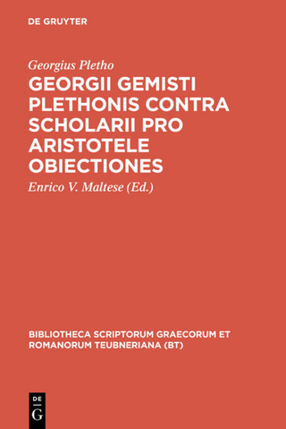 Georgii Gemisti Plethonis contra scholarii pro Aristotele obiectiones - Georgius Gemistus Pletho; Enrico V. Maltese