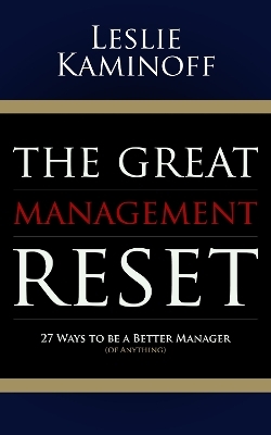 The Great Management Reset - Leslie Kaminoff
