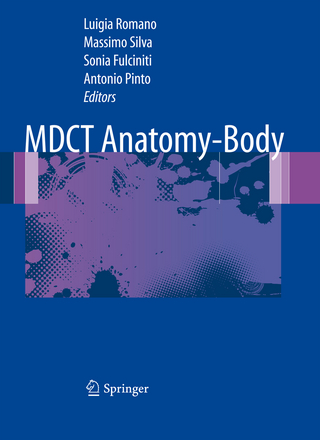 MDCT Anatomy - Body - Luigia Romano; Massimo Silva; Sonia Fulciniti; Antonio Pinto
