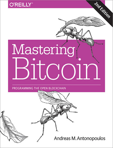 Mastering Bitcoin - Andreas M. Antonopoulos