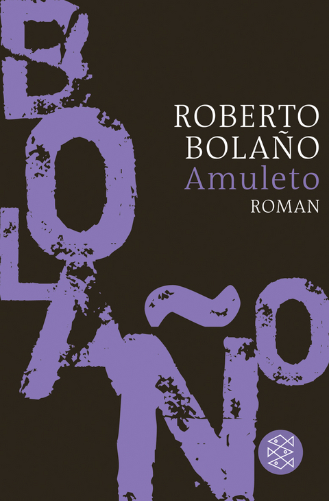 Amuleto - Roberto Bolaño