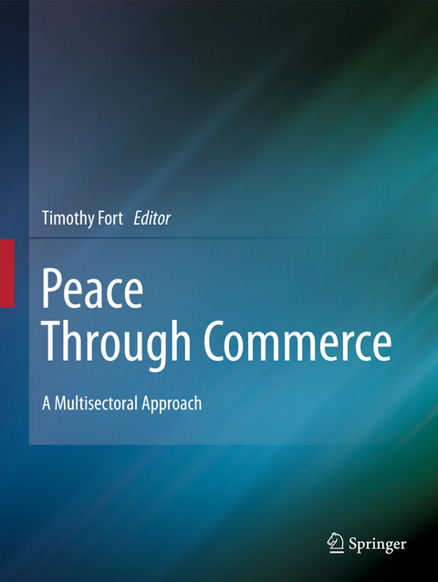 Peace Through Commerce - 