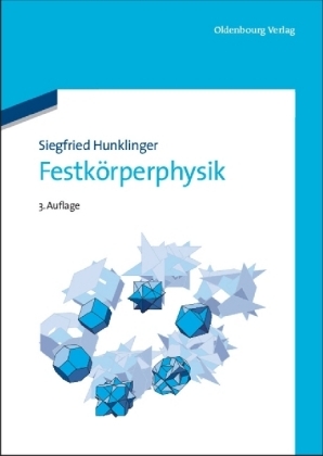 Festkörperphysik - Siegfried Hunklinger