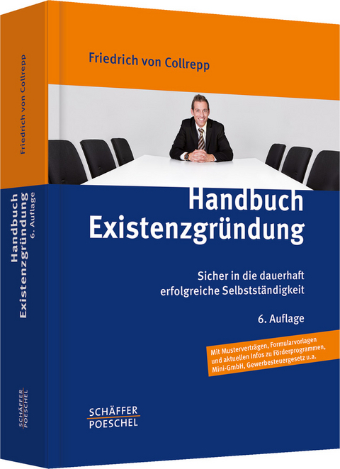 Handbuch Existenzgründung - Friedrich von Collrepp