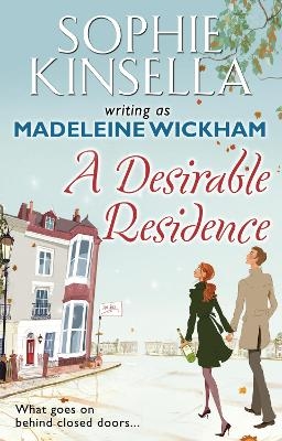 A Desirable Residence - Madeleine Wickham