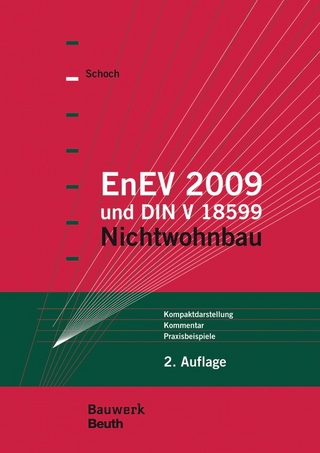 EnEV 2009 und DIN V 18599 - Torsten Schoch