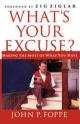 What's Your Excuse? - John P. Foppe