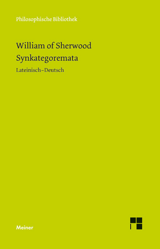 Syncategoremata - William of Sherwood; Christoph Kann; Raina Kirchhoff