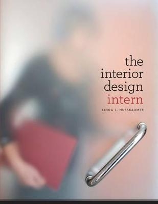 The Interior Design Intern - Linda L. Nussbaumer
