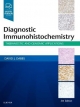 Diagnostic Immunohistochemistry E-Book - David J Dabbs