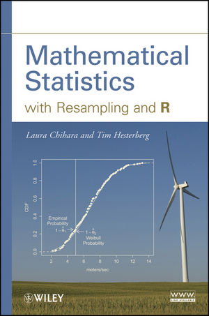 Mathematical Statistics with Resampling and R - Laura M. Chihara, Tim C. Hesterberg