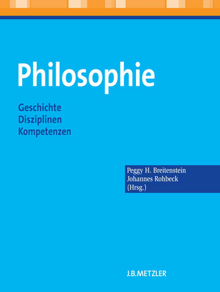 Philosophie - Peggy H. Breitenstein; Johannes Rohbeck