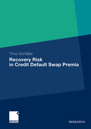 Recovery Risk in Credit Default Swap Premia - Timo Schläfer