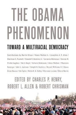 The Obama Phenomenon - Charles P. Henry; Robert Allen; Robert Chrisman