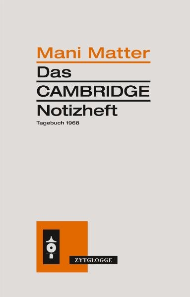 Das Cambridge Notizheft - Mani Matter