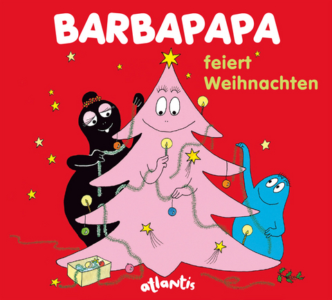 Barbapapa feiert Weihnachten - Talus Taylor