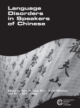 Language Disorders in Speakers of Chinese - 