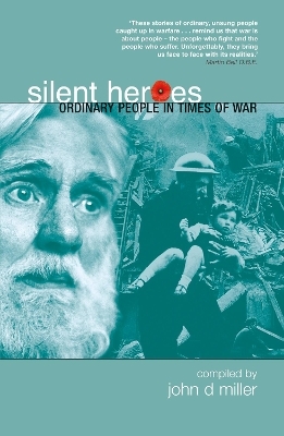 Silent Heroes - John Miller