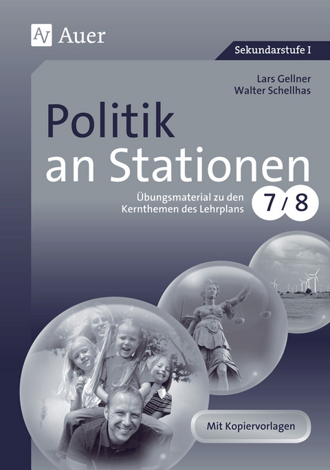 Politik an Stationen - Lars Gellner, Walter Schellhas