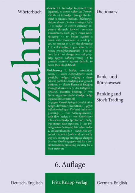 Wörterbuch für das Bank- und Börsenwesen. Deutsch-Englisch 6. überarbeitete und erweiterte Auflage - Hans E Zahn