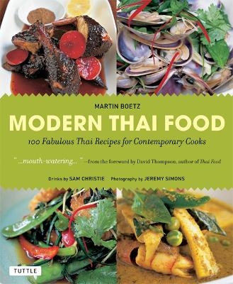 Modern Thai Food - Martin Boetz