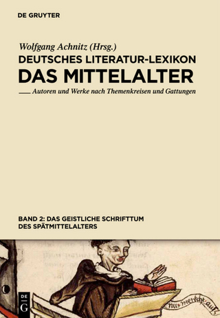 Deutsches Literatur-Lexikon. Das Mittelalter / Das geistliche Schrifttum des Spätmittelalters - Wolfgang Achnitz
