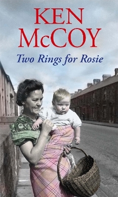 Two Rings For Rosie - Ken McCoy