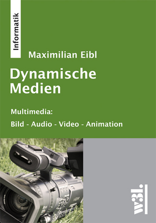 Dynamische Medien - Maximilian Eibl