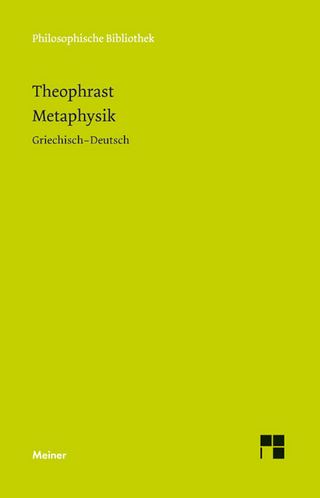 Metaphysik - Theophrast; Gregor Damschen; Dominic Kaegi; Enno Rudolph