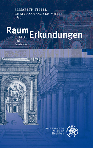 RaumErkundungen - Elisabeth Tiller; Christoph Oliver Mayer