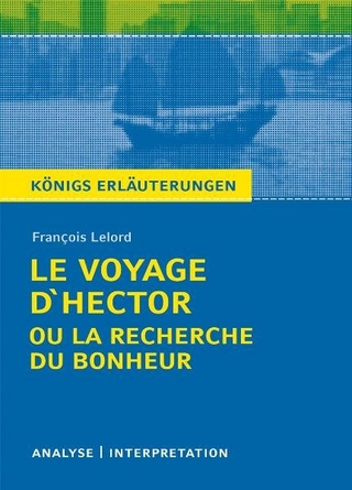 Le Voyage d'Hector ou la recherche du bonheur von François Lelord. - François Lelord