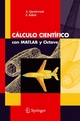 Calculo Cientifico con MATLAB y Octave - A. Quarteroni;  F. Saleri